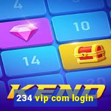 234 vip com login